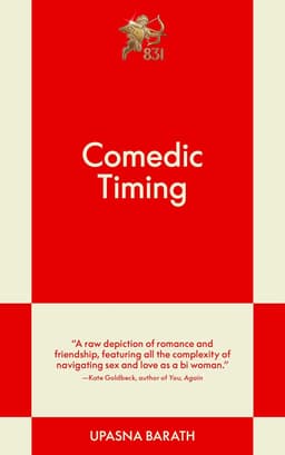 Comedic Timing by Upasna Barath
