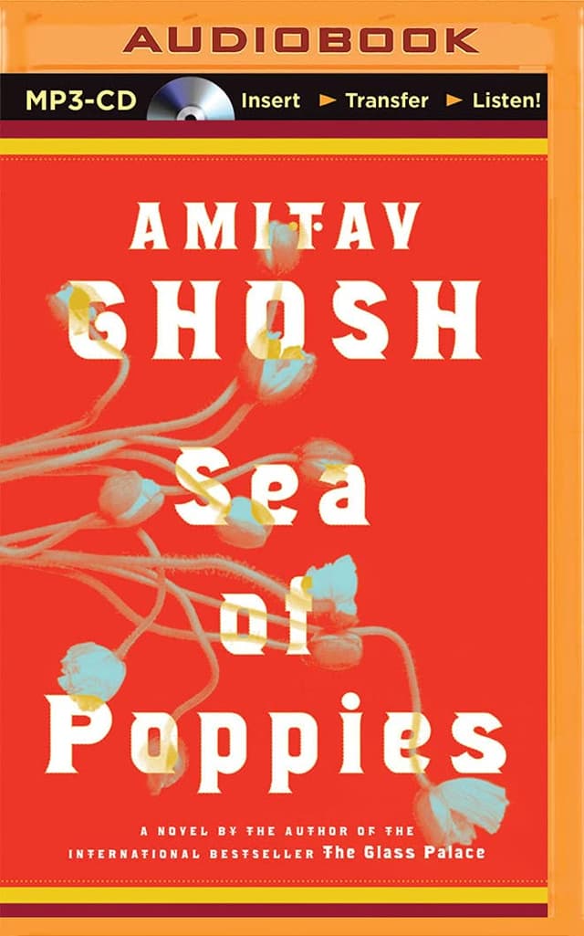 Sea of Poppies (Ibis Trilogy, 1)