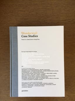 Wonderwall Case Studies - Works by a Global Interior Design Firm